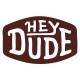 HEY DUDE